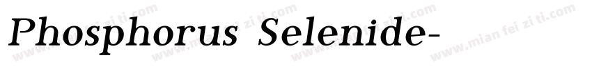 Phosphorus Selenide字体转换